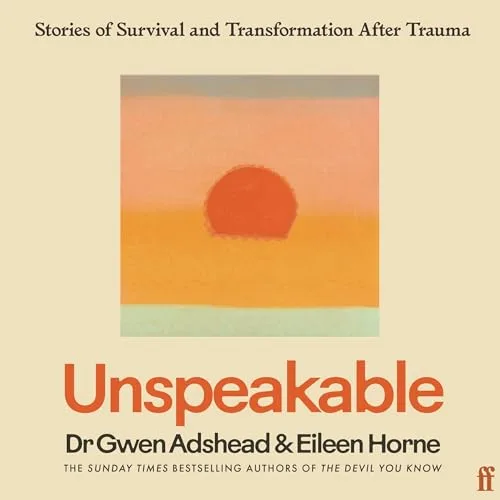 Unspeakable By Gwen Adshead